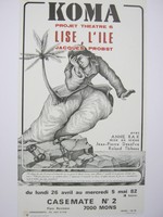 Affiche pour Koma Lise L'ile de Jacques Probst à Casemate n°2 (Mons) du 26 avril au 5 mai 1982